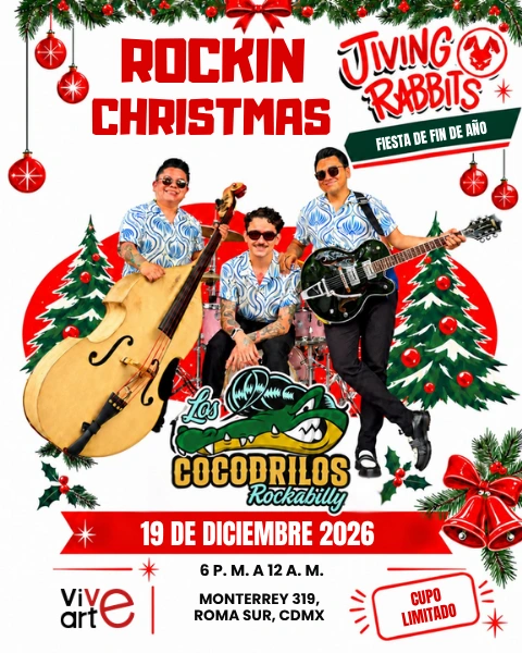 Cartel Rockin’ Christmas de Jiving Rabbits con Los Cocodrilos Rockabilly. 19 de diciembre de 2026, 18:00 a medianoche, Vive Arte, Monterrey 319, Roma Sur, CDMX.